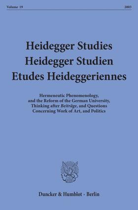 Emad / Herrmann / Maly |  Heidegger Studies - Heidegger Studien - Etudes Heideggeriennes. | Buch |  Sack Fachmedien