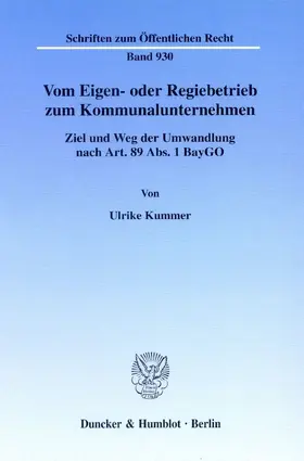 Kummer |  Vom Eigen- oder Regiebetrieb zum Kommunalunternehmen. | Buch |  Sack Fachmedien