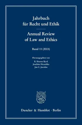 Byrd / Hruschka / Joerden |  Jahrbuch für Recht und Ethik / Annual Review of Law and Ethics. | Buch |  Sack Fachmedien