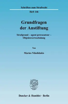Nikolidakis |  Grundfragen der Anstiftung | Buch |  Sack Fachmedien