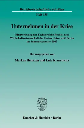 Heintzen / Kruschwitz |  Unternehmen in der Krise | Buch |  Sack Fachmedien