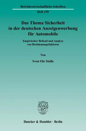 Stolle |  Das Thema Sicherheit in der deutschen Anzeigenwerbung für Automobile | Buch |  Sack Fachmedien