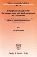 Missong |  Demographisch gegliederte Nachfragesysteme und Äquivalenzskalen für Deutschland. | Buch |  Sack Fachmedien