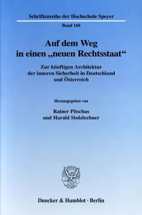 Pitschas / Stolzlechner |  Auf dem Weg in einen "neuen Rechtsstaat". | Buch |  Sack Fachmedien