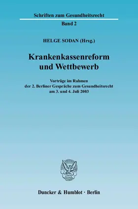 Sodan |  Krankenkassenreform und Wettbewerb. | Buch |  Sack Fachmedien