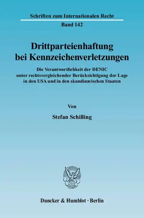 Schilling |  Drittparteienhaftung bei Kennzeichenverletzungen. | Buch |  Sack Fachmedien