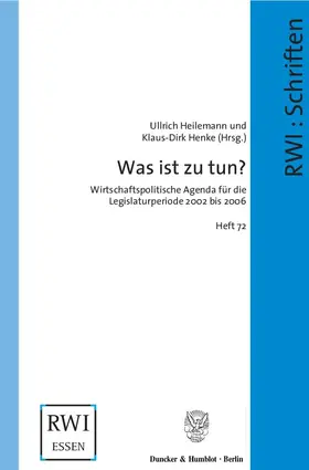 Heilemann / Henke |  Was ist zu tun? | Buch |  Sack Fachmedien