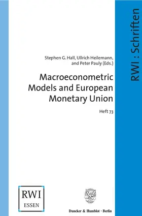 Hall / Heilemann / Pauly |  Macroeconometric Models and European Monetary Union | Buch |  Sack Fachmedien