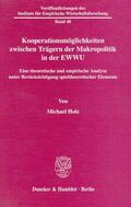 Holz |  Kooperationsmöglichkeiten zwischen Trägern der Makropolitik in der EWWU. | Buch |  Sack Fachmedien