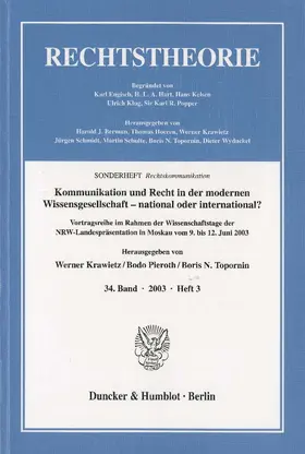 Krawietz / Pieroth / Topornin |  Kommunikation und Recht in der modernen Wissensgesellschaft – national oder international? | Buch |  Sack Fachmedien