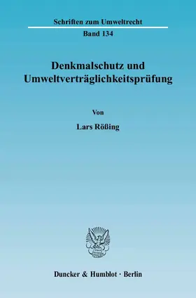 Rößing |  Denkmalschutz und Umweltverträglichkeitsprüfung. | Buch |  Sack Fachmedien
