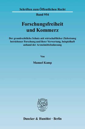 Kamp | Forschungsfreiheit und Kommerz | Buch | 978-3-428-11432-0 | sack.de