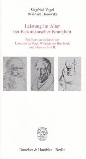 Vogel / Horowski | Leistung im Alter bei Parkinsonscher Krankheit. | Buch | 978-3-428-11443-6 | sack.de