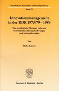 Knortz |  Innovationsmanagement in der DDR 1973/79-1989 | Buch |  Sack Fachmedien