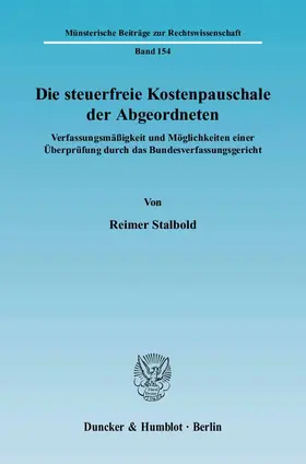 Stalbold |  Die steuerfreie Kostenpauschale der Abgeordneten | Buch |  Sack Fachmedien