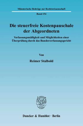 Stalbold | Die steuerfreie Kostenpauschale der Abgeordneten | Buch | 978-3-428-11461-0 | sack.de
