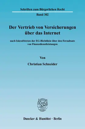 Schneider |  Der Vertrieb von Versicherungen über das Internet | Buch |  Sack Fachmedien