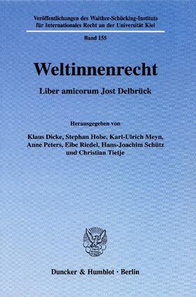 Dicke / Hobe / Meyn |  Weltinnenrecht | Buch |  Sack Fachmedien