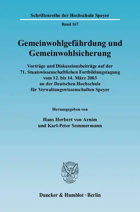 Arnim / Sommermann |  Gemeinwohlgefährdung und Gemeinwohlsicherung | Buch |  Sack Fachmedien