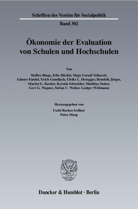 Backes-Gellner / Moog |  Ökonomie der Evaluation von Schulen und Hochschulen | Buch |  Sack Fachmedien