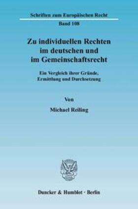 Reiling |  Reiling, M: Zu individuellen Rechten | Buch |  Sack Fachmedien