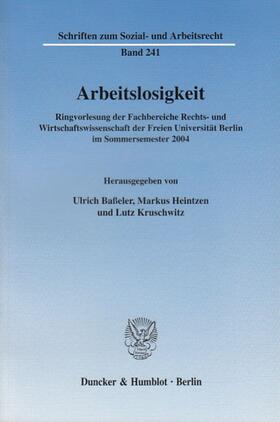 Baßeler / Heintzen / Kruschwitz |  Arbeitslosigkeit | Buch |  Sack Fachmedien