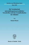 Pietsch |  Die Vereinbarkeit umwandlungssteuerrechtlicher Vorschriften mit den Grundfreiheiten der Inländer | Buch |  Sack Fachmedien