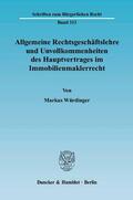 Würdinger |  Allgemeine Rechtsgeschäftslehre und Unvollkommenheiten des Hauptvertrages im Immobilienmaklerrecht | Buch |  Sack Fachmedien