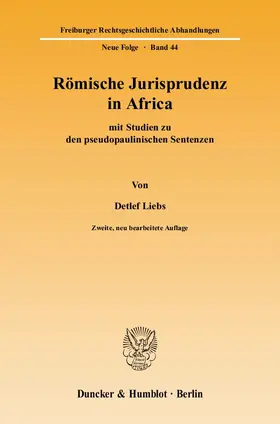 Liebs |  Römische Jurisprudenz in Africa | Buch |  Sack Fachmedien