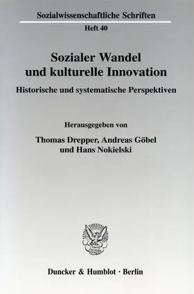 Drepper / Göbel / Nokielski |  Sozialer Wandel und kulturelle Innovation | Buch |  Sack Fachmedien