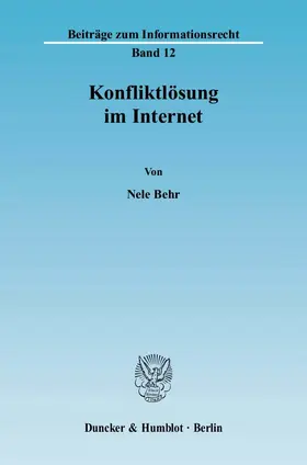Behr |  Konfliktlösung im Internet | Buch |  Sack Fachmedien