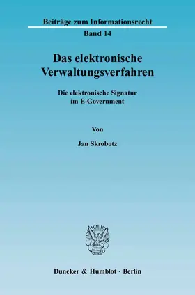 Skrobotz |  Das elektronische Verwaltungsverfahren | Buch |  Sack Fachmedien