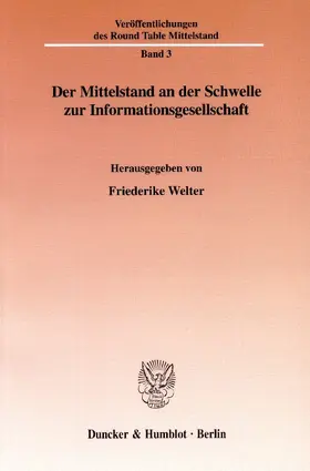 Welter |  Der Mittelstand an der Schwelle zur Informationsgesellschaft. | Buch |  Sack Fachmedien