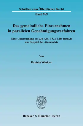 Winkler |  Das gemeindliche Einvernehmen in parallelen Genehmigungsverfahren. | Buch |  Sack Fachmedien