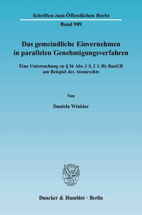 Winkler | Das gemeindliche Einvernehmen in parallelen Genehmigungsverfahren | Buch | 978-3-428-11698-0 | sack.de