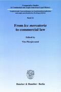 Piergiovanni |  From lex mercatoria to commercial law | Buch |  Sack Fachmedien