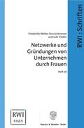 Welter / Ammon / Trettin |  Netzwerke und Gründungen von Unternehmen durch Frauen | Buch |  Sack Fachmedien