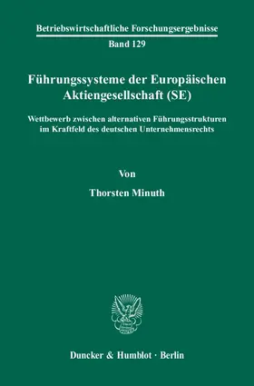 Minuth |  Führungssysteme der Europäischen Aktiengesellschaft (SE) | Buch |  Sack Fachmedien