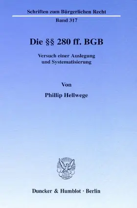 Hellwege |  Die §§ 280 ff. BGB. | Buch |  Sack Fachmedien