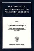 Kaiser / Rohrschneider |  Membra unius capitis. | Buch |  Sack Fachmedien