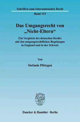 Plötzgen | Das Umgangsrecht von "Nicht-Eltern" | Buch | 978-3-428-11791-8 | sack.de