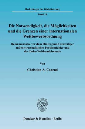 Conrad |  Conrad, C: Notwendigkeit e. internat. Wettbewerbsordnung | Buch |  Sack Fachmedien