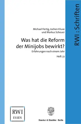 Fertig / Kluve / Scheuer |  Was hat die Reform der Minijobs bewirkt? | Buch |  Sack Fachmedien