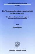 Renner |  Die Wohnungseigentümergemeinschaft im Rechtsverkehr | Buch |  Sack Fachmedien