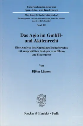 Lüssow |  Das Agio im GmbH- und Aktienrecht | Buch |  Sack Fachmedien
