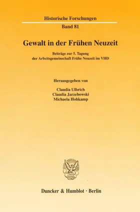 Ulbrich / Jarzebowski / Hohkamp |  Gewalt in der Frühen Neuzeit | Buch |  Sack Fachmedien