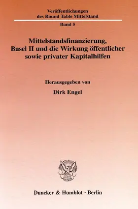 Engel |  Mittelstandsfinanzierung, Basel II und die Wirkung öffentlicher sowie privater Kapitalhilfen. | Buch |  Sack Fachmedien