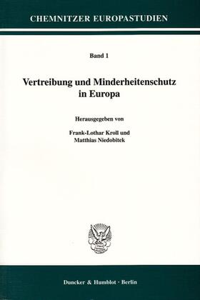 Kroll / Niedobitek | Vertreibung und Minderheitenschutz in Europa | Buch | 978-3-428-11833-5 | sack.de