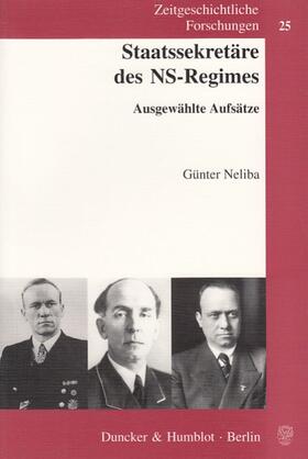 Neliba | Neliba, G: Staatssekretäre des NS-Regimes | Buch | 978-3-428-11846-5 | sack.de
