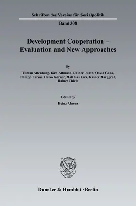 Ahrens |  Development Cooperation - Evaluation and New Approaches | Buch |  Sack Fachmedien